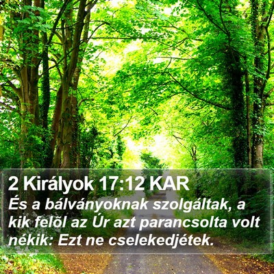 2 Királyok 17:12 KAR Bible Verse Image