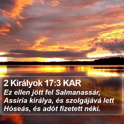 2 Királyok 17:3 KAR Bible Verse Image