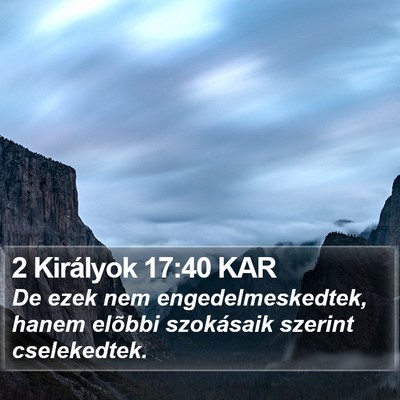 2 Királyok 17:40 KAR Bible Verse Image