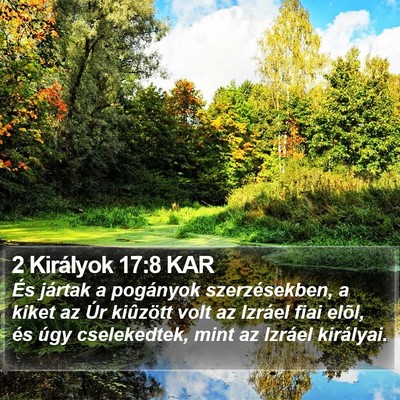 2 Királyok 17:8 KAR Bible Verse Image
