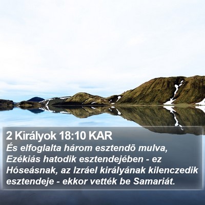 2 Királyok 18:10 KAR Bible Verse Image