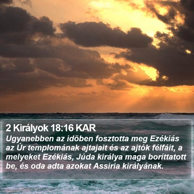 2 Királyok 18:16 KAR Bible Verse Image
