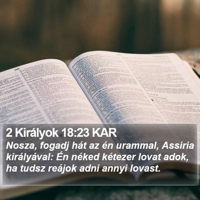 2 Királyok 18:23 KAR Bible Verse Image