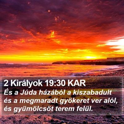 2 Királyok 19:30 KAR Bible Verse Image