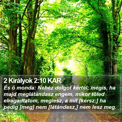 2 Királyok 2:10 KAR Bible Verse Image