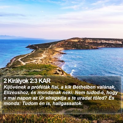 2 Királyok 2:3 KAR Bible Verse Image