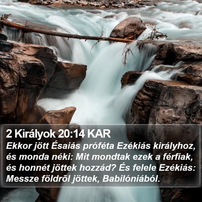 2 Királyok 20:14 KAR Bible Verse Image
