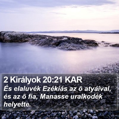 2 Királyok 20:21 KAR Bible Verse Image