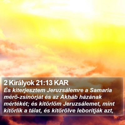 2 Királyok 21:13 KAR Bible Verse Image