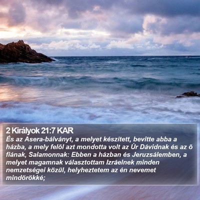 2 Királyok 21:7 KAR Bible Verse Image