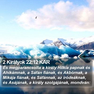 2 Királyok 22:12 KAR Bible Verse Image