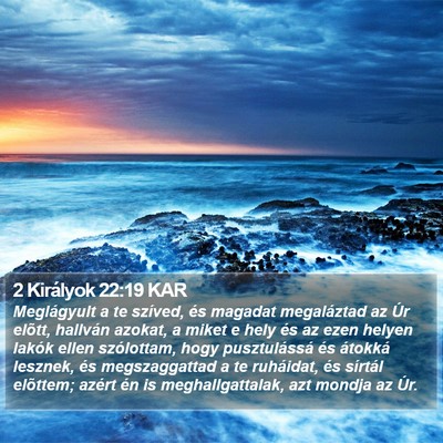 2 Királyok 22:19 KAR Bible Verse Image