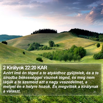 2 Királyok 22:20 KAR Bible Verse Image