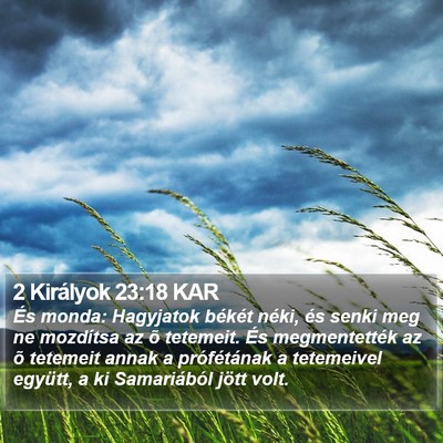 2 Királyok 23:18 KAR Bible Verse Image