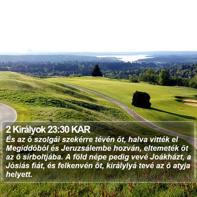 2 Királyok 23:30 KAR Bible Verse Image