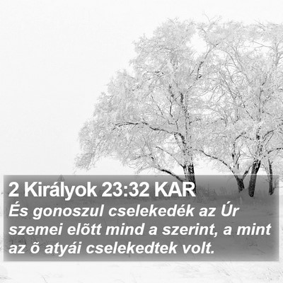 2 Királyok 23:32 KAR Bible Verse Image