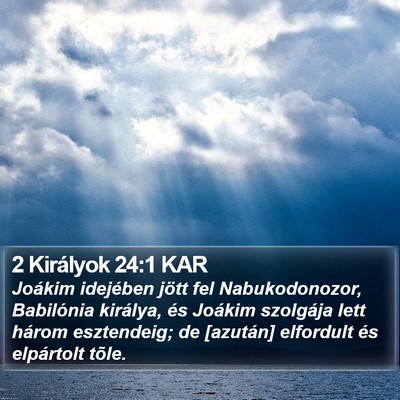 2 Királyok 24:1 KAR Bible Verse Image