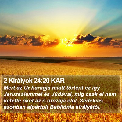 2 Királyok 24:20 KAR Bible Verse Image