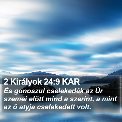 2 Királyok 24:9 KAR Bible Verse Image