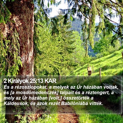 2 Királyok 25:13 KAR Bible Verse Image