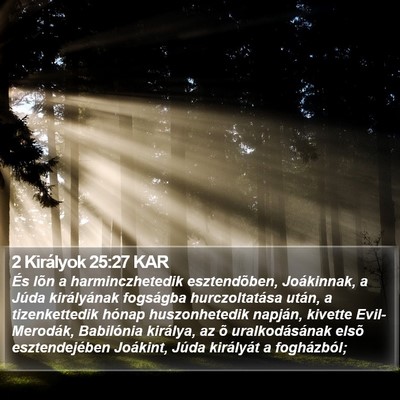 2 Királyok 25:27 KAR Bible Verse Image