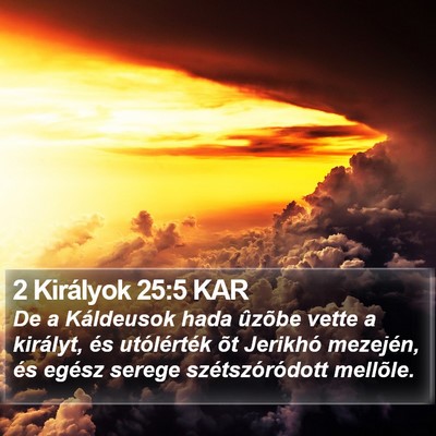 2 Királyok 25:5 KAR Bible Verse Image