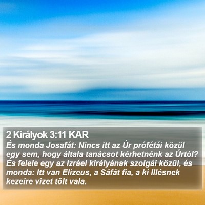 2 Királyok 3:11 KAR Bible Verse Image