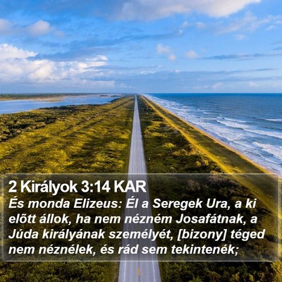2 Királyok 3:14 KAR Bible Verse Image