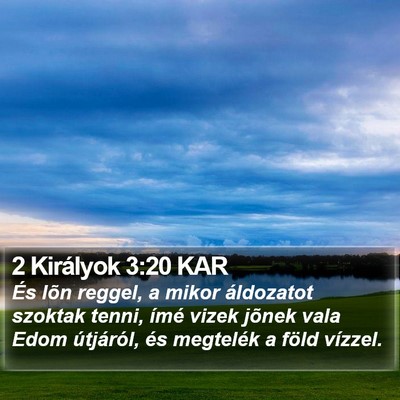 2 Királyok 3:20 KAR Bible Verse Image
