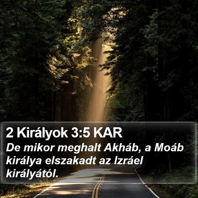 2 Királyok 3:5 KAR Bible Verse Image