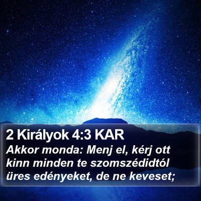 2 Királyok 4:3 KAR Bible Verse Image