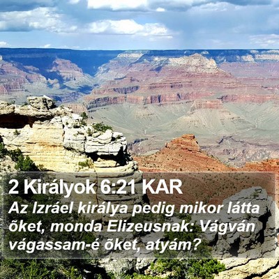 2 Királyok 6:21 KAR Bible Verse Image