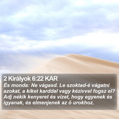 2 Királyok 6:22 KAR Bible Verse Image