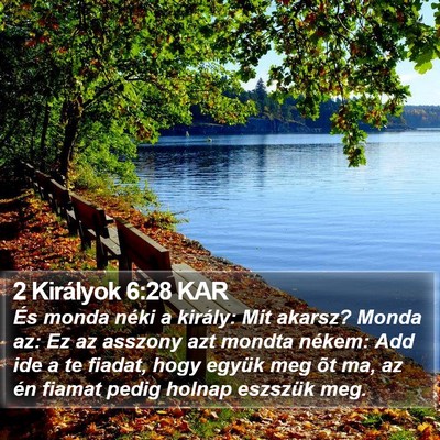 2 Királyok 6:28 KAR Bible Verse Image