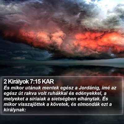 2 Királyok 7:15 KAR Bible Verse Image