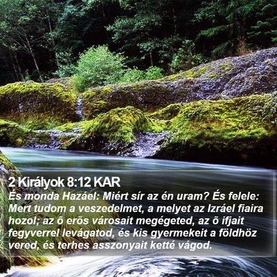 2 Királyok 8:12 KAR Bible Verse Image
