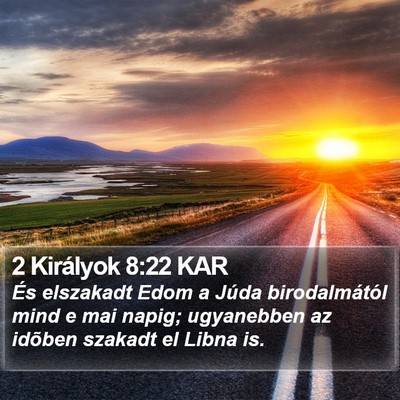 2 Királyok 8:22 KAR Bible Verse Image