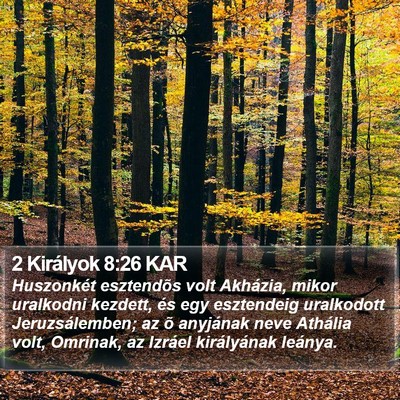 2 Királyok 8:26 KAR Bible Verse Image
