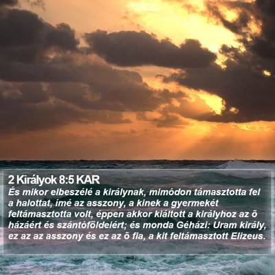 2 Királyok 8:5 KAR Bible Verse Image