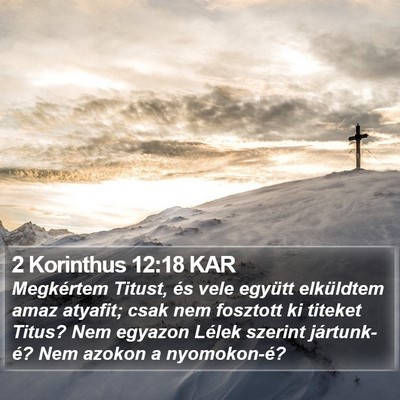 2 Korinthus 12:18 KAR Bible Verse Image
