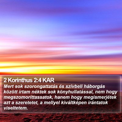 2 Korinthus 2:4 KAR Bible Verse Image