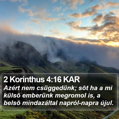 2 Korinthus 4:16 KAR Bible Verse Image