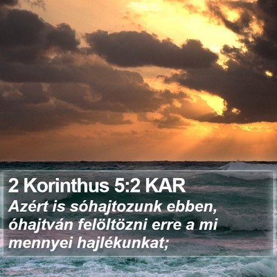 2 Korinthus 5:2 KAR Bible Verse Image