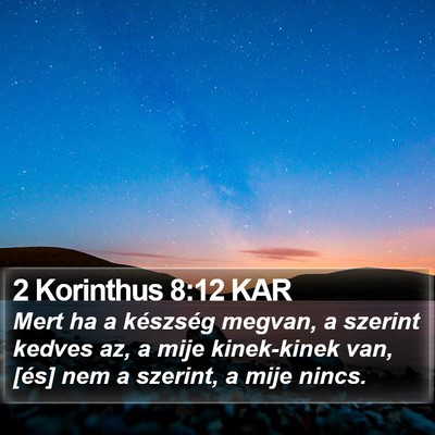 2 Korinthus 8:12 KAR Bible Verse Image