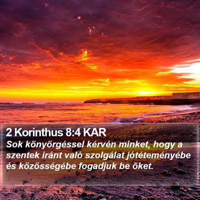 2 Korinthus 8:4 KAR Bible Verse Image