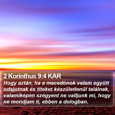 2 Korinthus 9:4 KAR Bible Verse Image