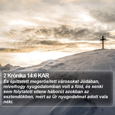 2 Krónika 14:6 KAR Bible Verse Image