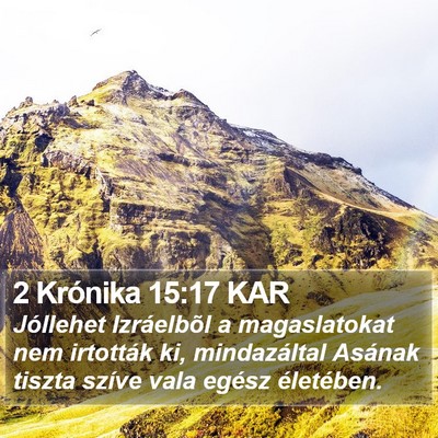 2 Krónika 15:17 KAR Bible Verse Image