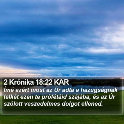 2 Krónika 18:22 KAR Bible Verse Image