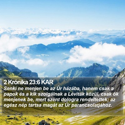 2 Krónika 23:6 KAR Bible Verse Image